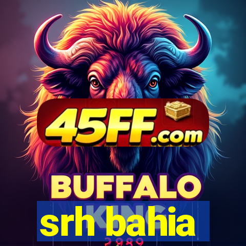 srh bahia